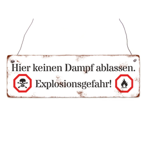 INTERLUXE Holzschild HIER KEINEN DAMPF ABLASSEN Toilette...
