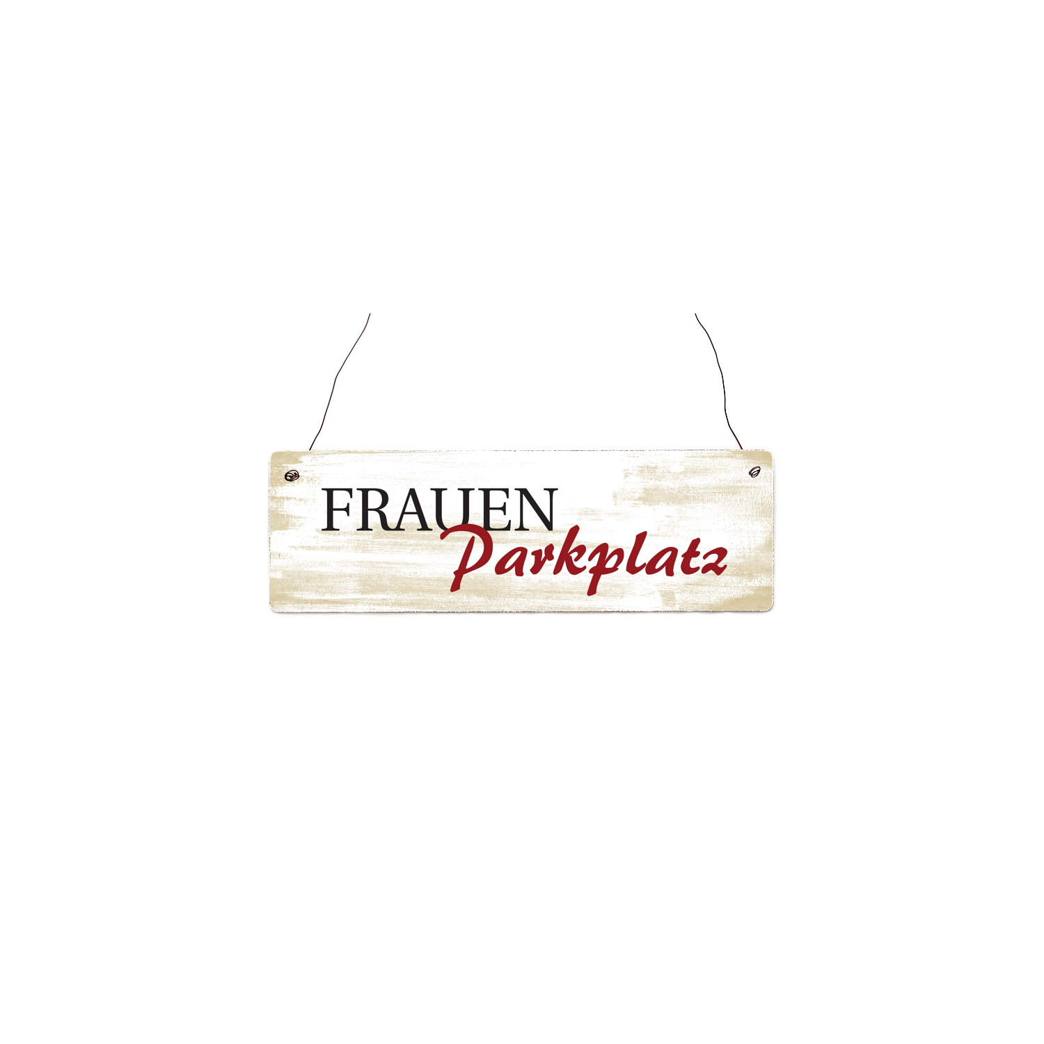 INTERLUXE Holzschild FRAUEN PARKPLATZ Sitzecke Abstellplatz Geschenk lustig