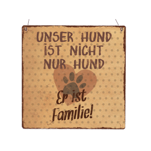 XL Holzschild UNSER HUND IST NICHT NUR HUND Familie...