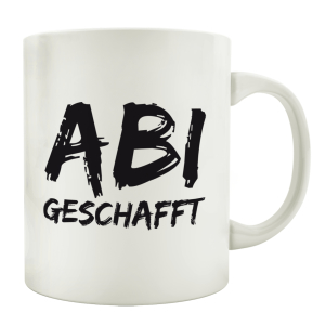 TASSE Kaffeebecher ABI GESCHAFFT Abitur Spruch Geschenk Prüfung Spruch