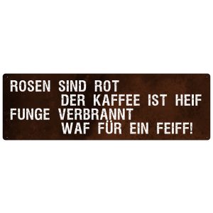 ROSEN SIND ROT Schild mit Spruch Spruchschild Wandschild...