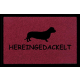 FUSSMATTE Geschenk HEREINGEDACKELT Hund Tierisch Schmutzmatte Bordeauxrot