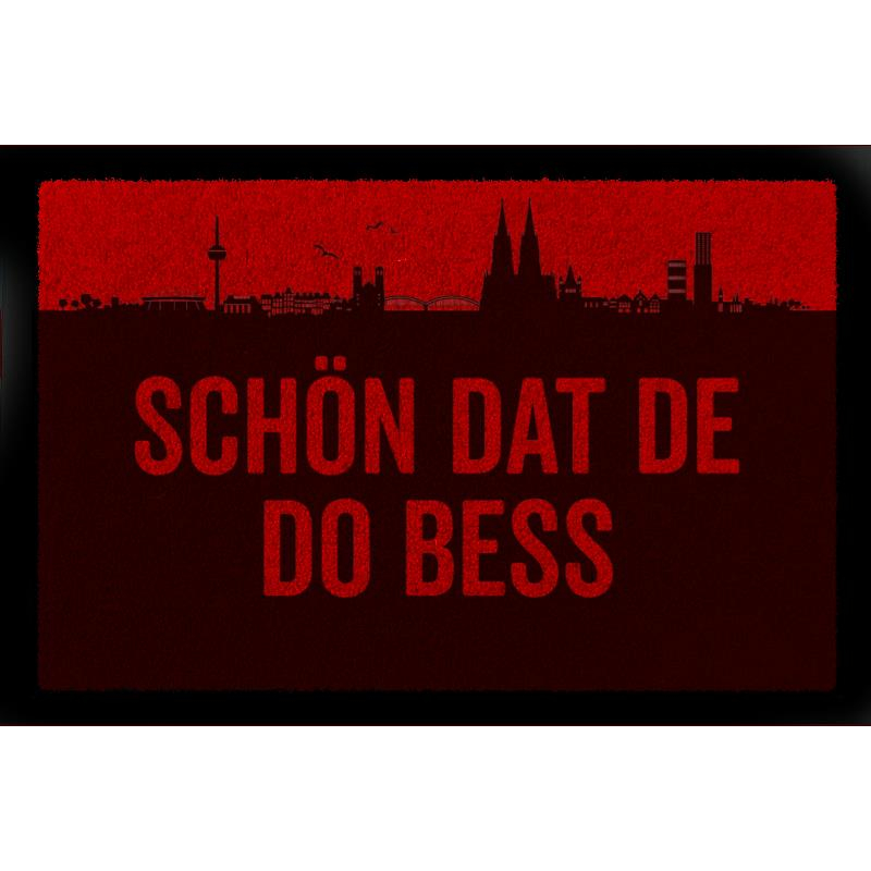 FUSSMATTE Geschenk SCHÖN DAT DE DO BESS Köln Geschenk Einzug Rot