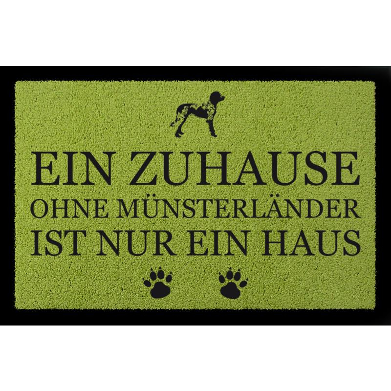 FUSSMATTE Türmatte EIN ZUHAUSE OHNE [ MÜNSTERLÄNDER ] Tierisch Hund Viele Farben Grün