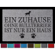 FUSSMATTE Türmatte EIN ZUHAUSE OHNE [ BULLTERRIER ] Hund Tierisch Viele Farben