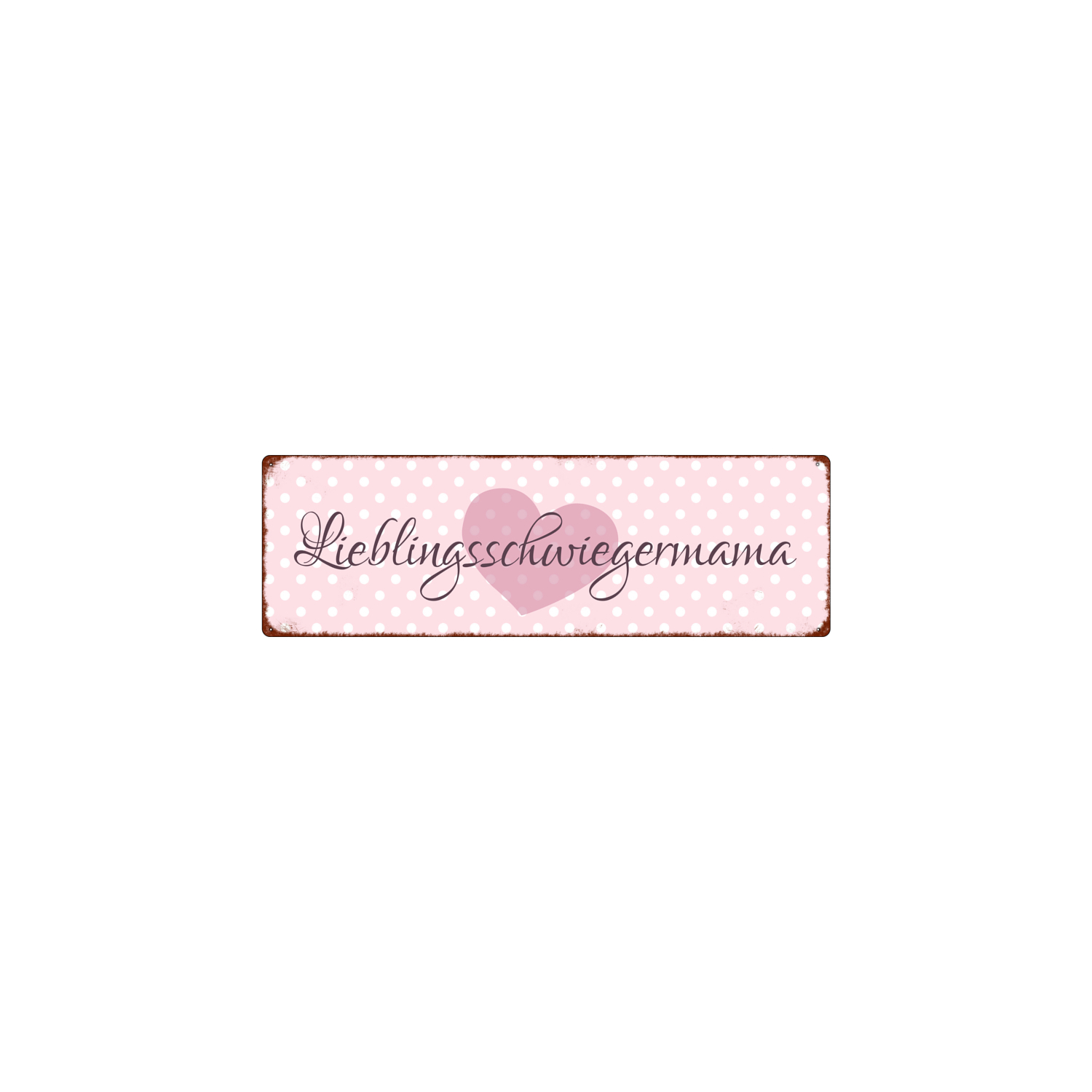 METALLSCHILD Blechschild Türschild LIEBLINGSSCHWIEGERMAMA Geschenk Dekoration