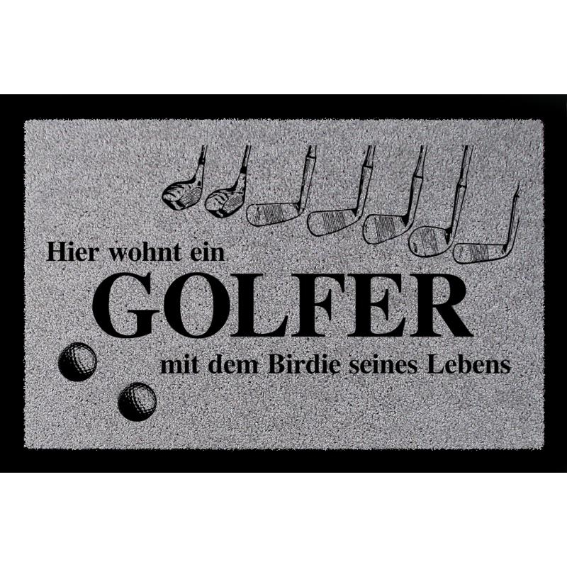 FUSSMATTE Türmatte HIER WOHNT EIN GOLFER Hobby Golf Geschenk 60x40 cm Spruch Hellgrau