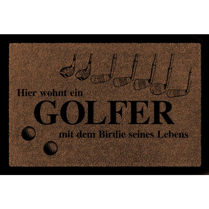 FUSSMATTE Türmatte HIER WOHNT EIN GOLFER Hobby Golf Geschenk 60x40 cm Spruch Braun