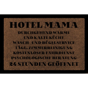 FUSSMATTE Türmatte HOTEL MAMA Muttertag Geschenk Spruch 60x40 cm Schmutzmatte Braun