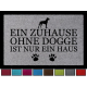 TÜRMATTE Fußmatte EIN ZUHAUSE OHNE [ DOGGE ] Schmutzmatte Hund Viele Farben