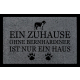TÜRMATTE Fußmatte EIN ZUHAUSE OHNE [ BERNHARDINER ] Tierisch Hund Viele Farben Dunkelgrau
