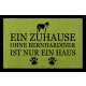 TÜRMATTE Fußmatte EIN ZUHAUSE OHNE [ BERNHARDINER ] Tierisch Hund Viele Farben Grün