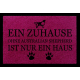 TÜRMATTE Fußmatte EIN ZUHAUSE OHNE [ AUSTRALIAN SHEPHERD ] Hund Viele Farben Fuchsia