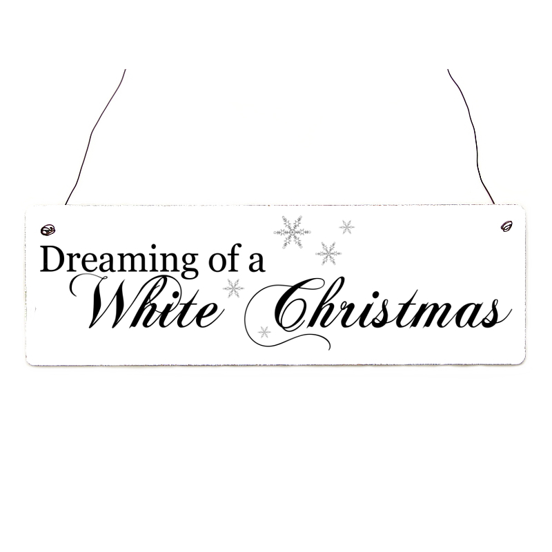 Shabby Vintage Schild Türschild DREAMING OF A WHITE CHRISTMAS Weihnachten Deko