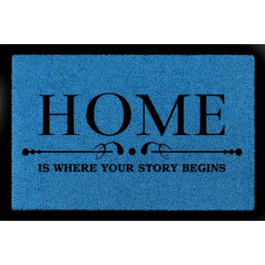 FUSSMATTE Türvorleger HOME IS WHERE [ YOUR STORY BEGINS ] Willkommen Haus Flur Royalblau