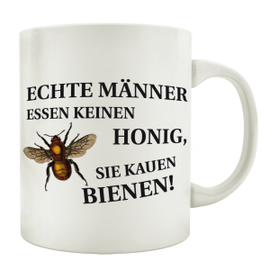 TASSE Kaffeebecher ECHTE MÄNNER ESSEN KEINEN HONIG...