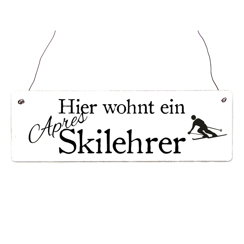 Shabby Vintage Schild Türschild HIER WOHNT EIN APRES-SKILEHRER Holzschild Winter