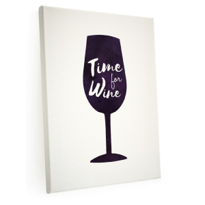 LEINWAND Keilrahmen TIME FOR WINE Wein Bar Alkohol Spruch...