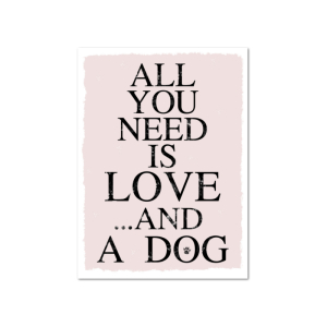 8 Magnete 95x70mm ALL YOU NEED IS LOVE AND A DOG
