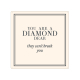 20x20cm METALLSCHILD Türschild YOU ARE A DIAMOND Pastell Frau Liebeskummer Geschenk Motivation