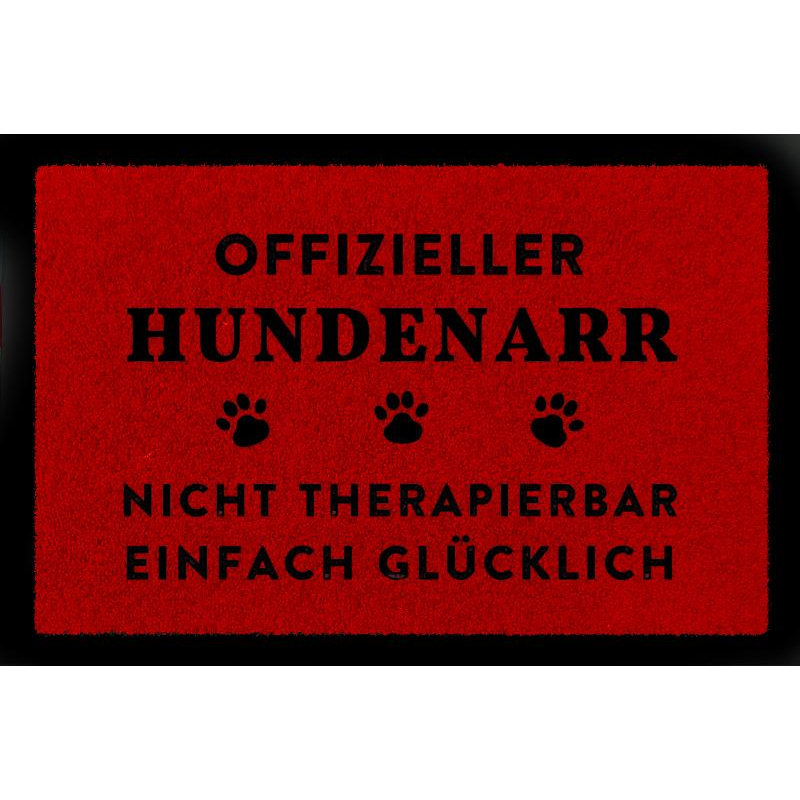 SCHMUTZMATTE Fußmatte OFFIZIELLER HUNDENARR Hundematte Spruch Witzig Geschenkidee Rot