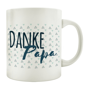 TASSE Kaffeebecher DANKE PAPA Dankeschön...