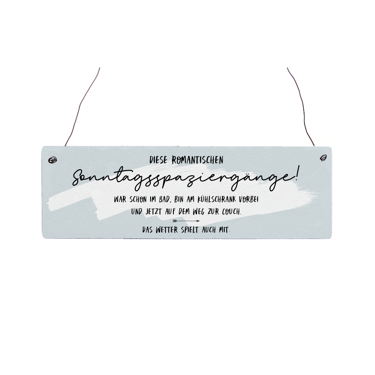 Holzschild Vintage DIESE ROMANTISCHEN SONNTAGSSPAZIERGÄNGE Geschenkidee Wohnzimmer