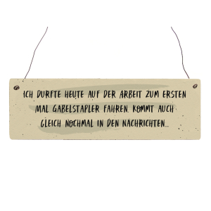 Holzschild Vintage ICH DURFTE HEUTE AUF DER ARBEIT Lager...