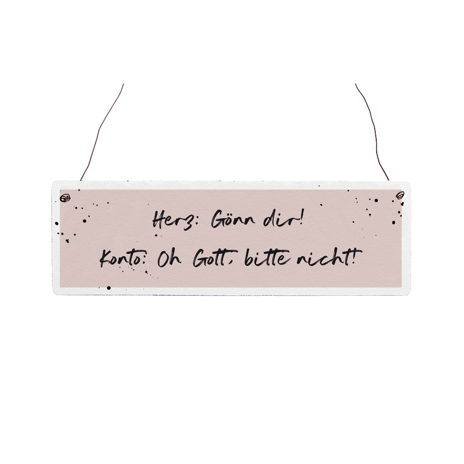 Holzschild Vintage HERZ:GÖNN DIR! KONTO: OH GOTT, BITTE NICHT! Spruch Lustig Geschenkidee