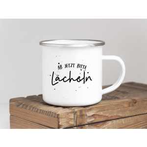 EMAILLE BECHER Retro Tasse AB JETZT BITTE LÄCHELN...