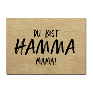 LUXECARDS POSTKARTE aus Holz DU BIST HAMMA MAMA Muttertag...