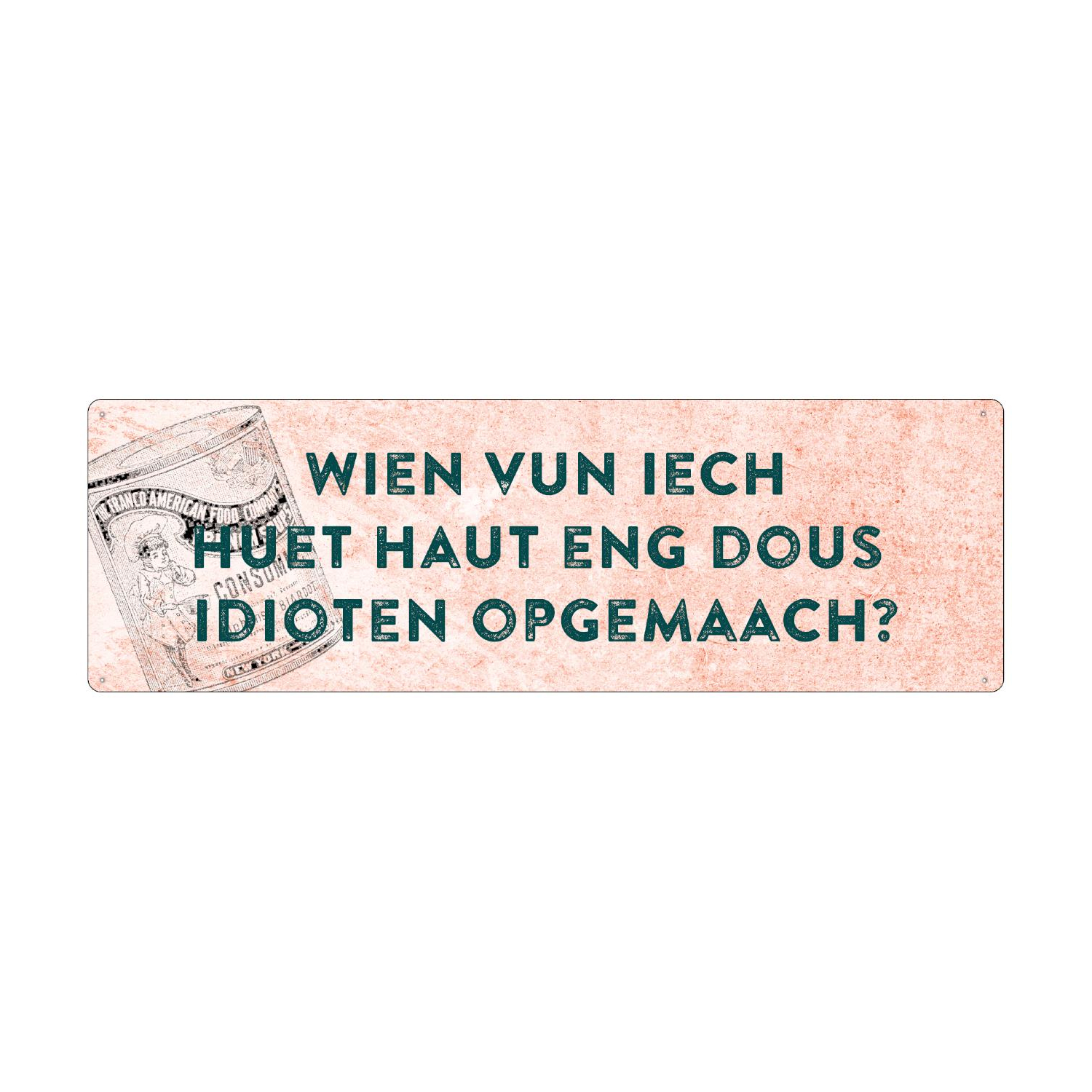 METALLSCHILD Blechschild WIEN VUN IECH luxemburgisch