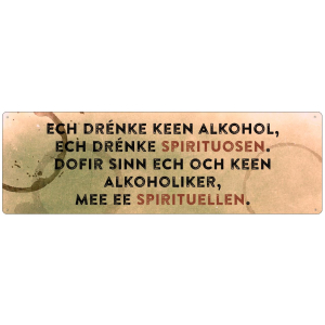 METALLSCHILD Blechschild ECH DRENKE KEEN ALKOHOL...