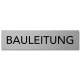 Interluxe Türschild BAULEITUNG 200x50x3mm, robust und selbstklebend, stabiles Hinweisschild für Bauleiter, Firma, Baustelle, Bauwagen oder Baucontainer