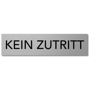 Interluxe Türschild KEIN ZUTRITT aus Aluminium,...
