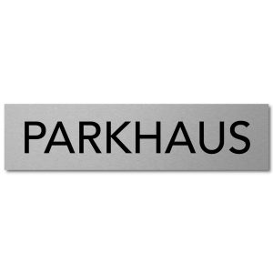 Interluxe Türschild Parkhaus Schild aus Aluminium...