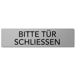 Interluxe Türschild Bitte Tür schließen...