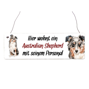 Interluxe Holzschild - Hier wohnt ein Australian Shepherd - Spruchschild, Türschild oder Hundeschild als Geschenk für Menschen mit Hund