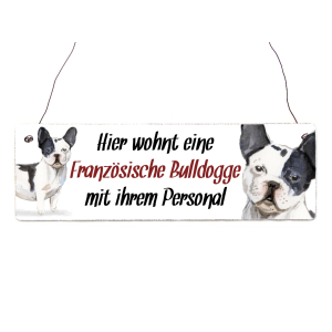 Interluxe Holzschild - Hier wohnt eine Französische Bulldogge - Schild, Türschild oder Hundeschild als Geschenk für Menschen mit Hund