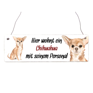 Interluxe Holzschild - Hier wohnt ein Chihuahua - Dekoschild, Türschild oder Hundeschild als Geschenk für Menschen mit Hund