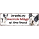 Interluxe Metallschild - Hier wohnt eine Französische Bulldogge - wetterfestes Türschild, Hundeschild als Geschenk für Menschen mit Hund
