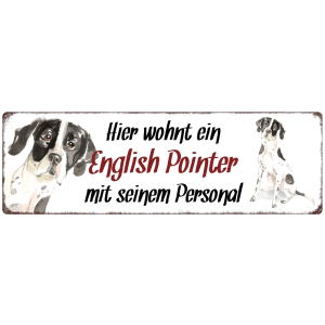 Interluxe Metallschild - Hier wohnt ein English Pointer -...