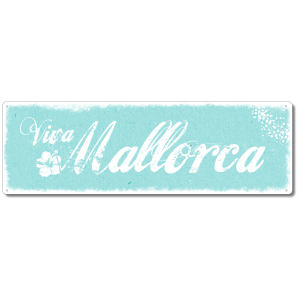 Interluxe Metallschild - Viva Mallorca - dekoratives Schild, Türschild, Blechschild als Geschenk