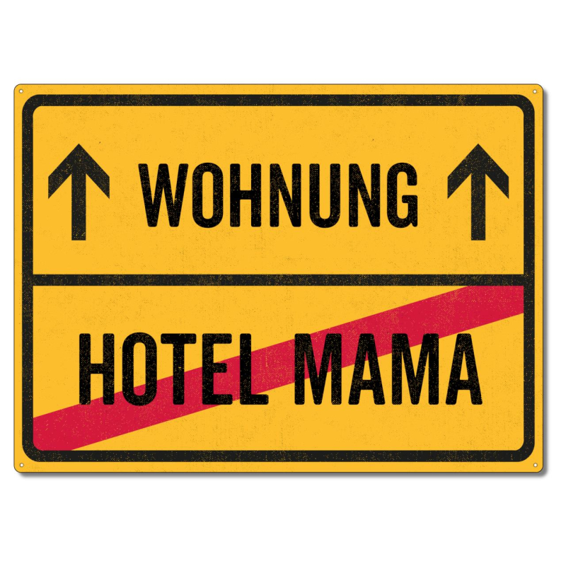 Abschied Umzug Hotel Mama erste eigene Wohnung Ortsschild Auszug Bild 