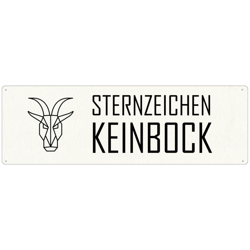 Interluxe Metallschild - Sternzeichen Keinbock - witziges Schild für unmotivierte Kollegen, Geschwister, Freunde