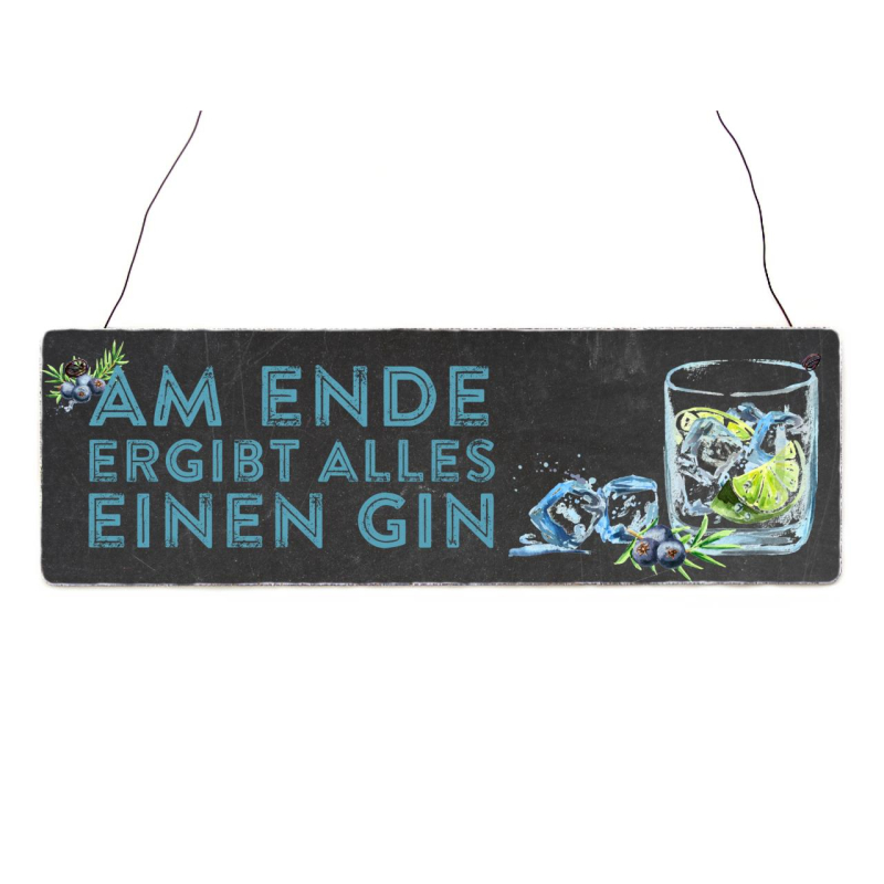 Interluxe Holzschild - Am Ende ergibt alles einen Gin - Schild als Geschenk oder Dekoration für Cocktailbar, Party, Barmixer, Partykeller