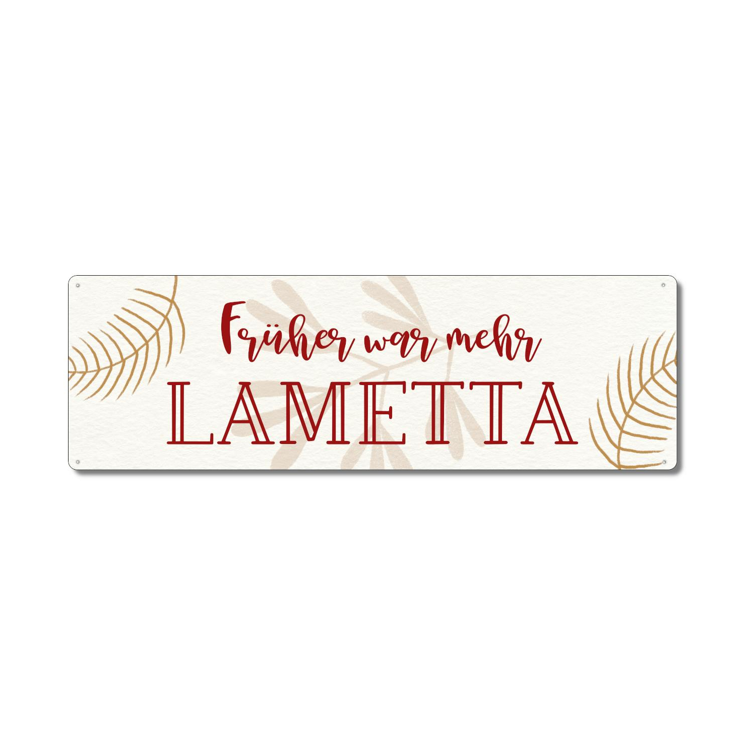 Interluxe Metallschild - Früher war mehr Lametta - Schild als Weihnachtsdeko Blechschild Weihnachtsschild