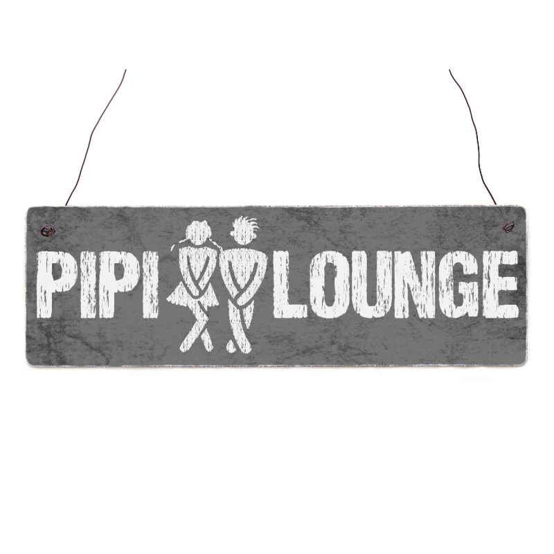 Interluxe Holzschild - Pipi Lounge GRAU MIT DRAHTAUFHÄNGUNG - Türschild Gäste WC Bad Badezimmer Toilette