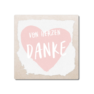 Interluxe Metallschild 20x20cm - Von Herzen Danke -...