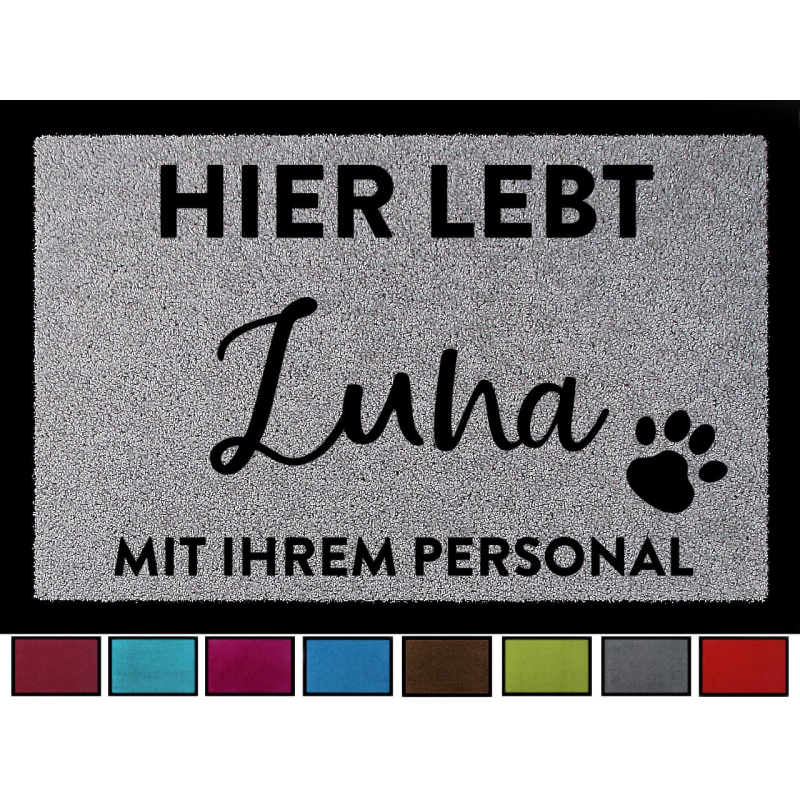 Interluxe Fußmatte mit Wunschname - Hier lebt (Hundename) mit ihrem Personal - 40x60cm personalisierte Fussmatte als Geschenk für Frauchen und Herrchen